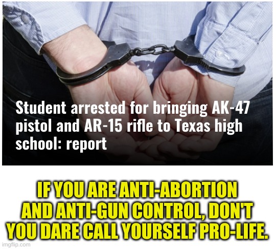 Mass Shootings; ONLY in America | IF YOU ARE ANTI-ABORTION AND ANTI-GUN CONTROL, DON'T YOU DARE CALL YOURSELF PRO-LIFE. | image tagged in mass shootings,gun control | made w/ Imgflip meme maker
