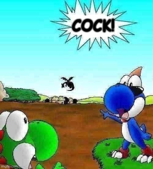 COCK! | made w/ Imgflip meme maker