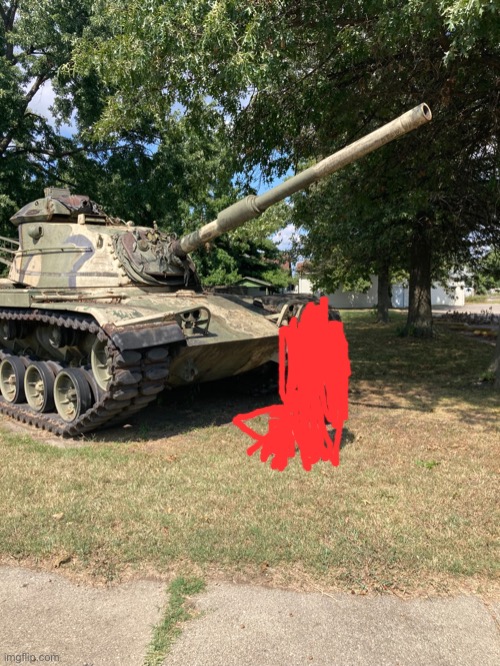 Tank | made w/ Imgflip meme maker