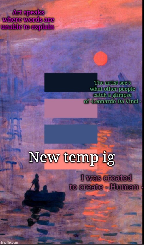 Art | New temp ig | image tagged in art | made w/ Imgflip meme maker