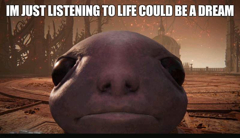 (sh-boom) | IM JUST LISTENING TO LIFE COULD BE A DREAM | image tagged in staring albinauric | made w/ Imgflip meme maker