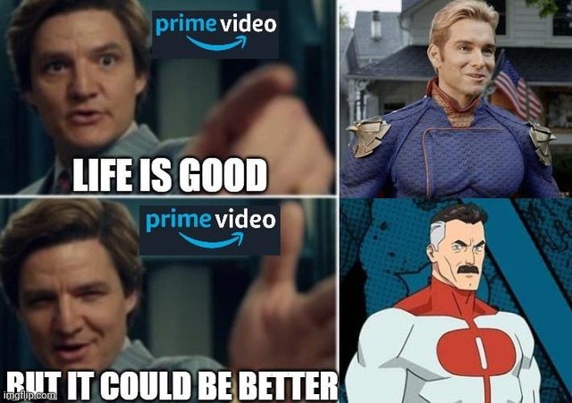 Invincible > The Boys | image tagged in the boys,invincible,life is good but it can be better | made w/ Imgflip meme maker