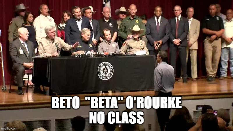 Beto  "Beta" O’Rourke No Class | BETO  "BETA" O’ROURKE
NO CLASS | image tagged in beto,beta | made w/ Imgflip meme maker