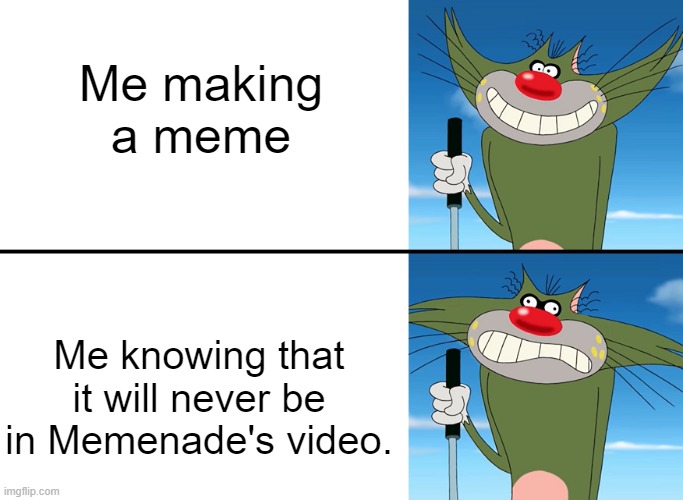 Too bad my meme never got in Memenade's video | Me making a meme; Me knowing that it will never be in Memenade's video. | image tagged in disappointed jack,memenade | made w/ Imgflip meme maker