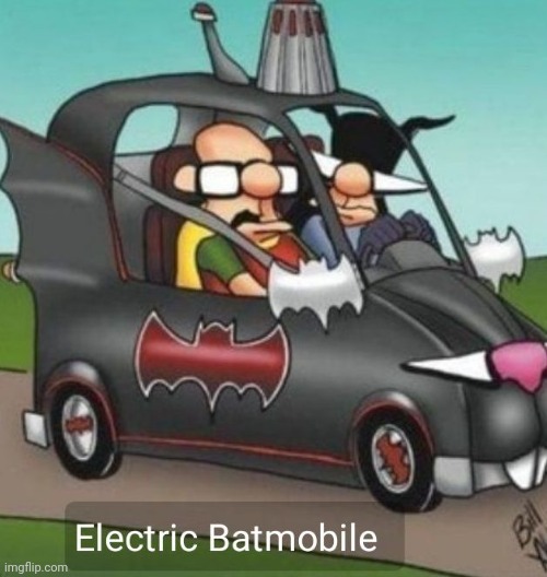 New improved | image tagged in batmobile,electric | made w/ Imgflip meme maker