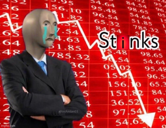 stinks | i | image tagged in memes,not stonks | made w/ Imgflip meme maker