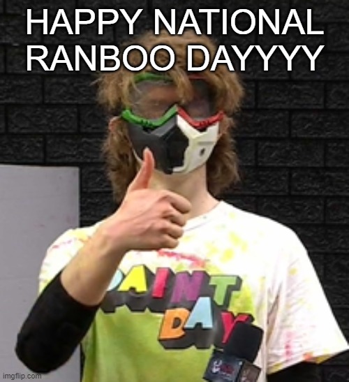 WOOO | HAPPY NATIONAL RANBOO DAYYYY | image tagged in ranboo,dream smp,ranboo day | made w/ Imgflip meme maker