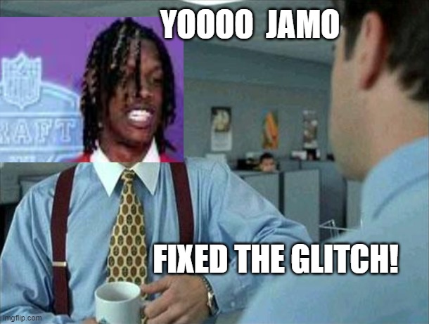 YOOOO  JAMO; FIXED THE GLITCH! | image tagged in detroit lions | made w/ Imgflip meme maker
