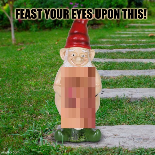 FEAST YOUR EYES UPON THIS! | made w/ Imgflip meme maker