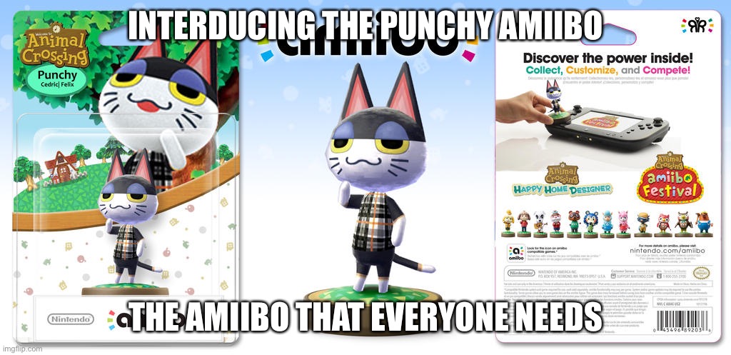 Punchy Amiibo | INTERDUCING THE PUNCHY AMIIBO; THE AMIIBO THAT EVERYONE NEEDS | image tagged in funny,meme,animalcrossing | made w/ Imgflip meme maker