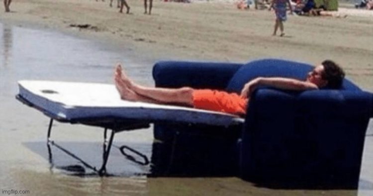 mf put his whole recliner couch on the beach | made w/ Imgflip meme maker