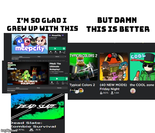 I'm so glad i grew up with this | image tagged in i'm so glad i grew up with this | made w/ Imgflip meme maker