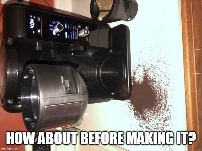 Monday | HOW ABOUT BEFORE MAKING IT? | image tagged in monday | made w/ Imgflip meme maker