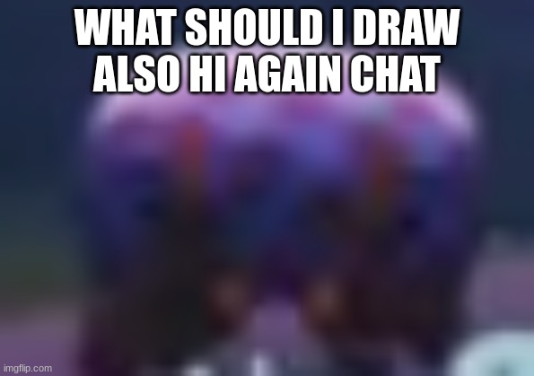 BBQ Bunger Staring | WHAT SHOULD I DRAW
ALSO HI AGAIN CHAT | image tagged in bbq bunger staring | made w/ Imgflip meme maker