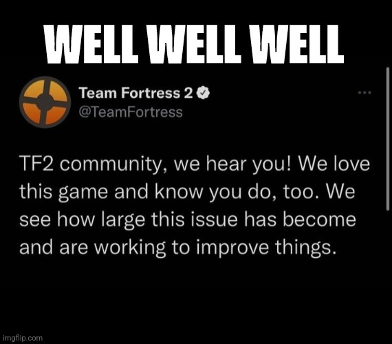 Well well well | WELL WELL WELL | made w/ Imgflip meme maker