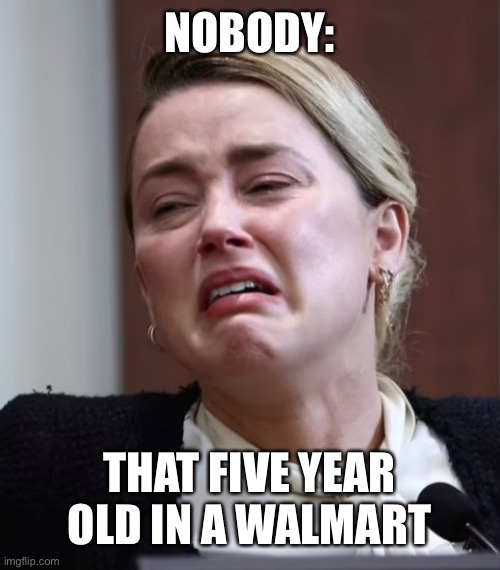 Amber heard is dumb | NOBODY:; THAT FIVE YEAR OLD IN A WALMART | image tagged in turd | made w/ Imgflip meme maker