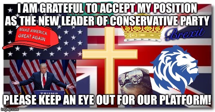 We’re consulting with our Party members and will be releasing our complete platform in the coming days! |  I AM GRATEFUL TO ACCEPT MY POSITION AS THE NEW LEADER OF CONSERVATIVE PARTY; PLEASE KEEP AN EYE OUT FOR OUR PLATFORM! | image tagged in sloth conservative party,its,our,conservative,party,boi | made w/ Imgflip meme maker