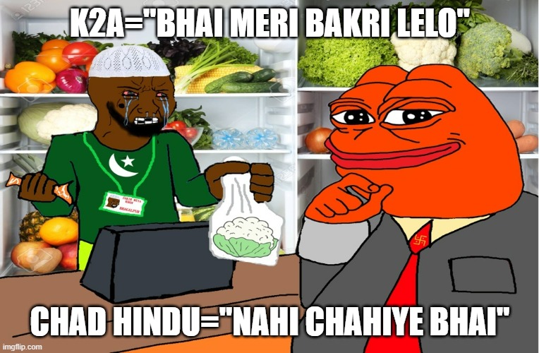 Hindu Chad vs Jihadi Vendor | K2A="BHAI MERI BAKRI LELO"; CHAD HINDU="NAHI CHAHIYE BHAI" | made w/ Imgflip meme maker