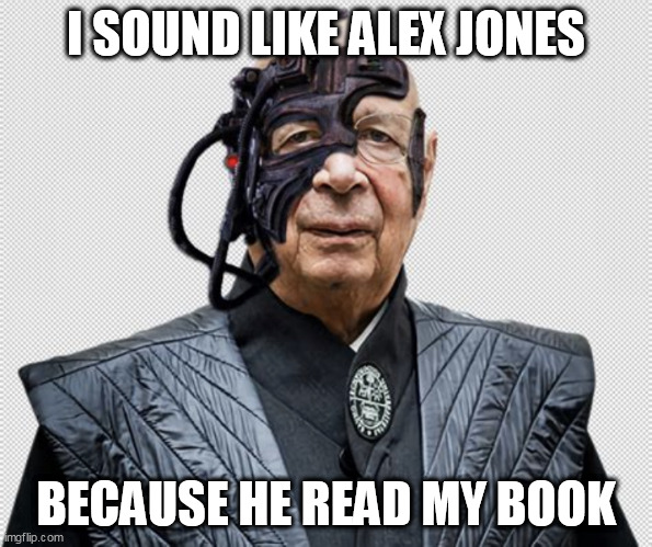 The Penetrator | I SOUND LIKE ALEX JONES; BECAUSE HE READ MY BOOK | image tagged in the penetrator | made w/ Imgflip meme maker