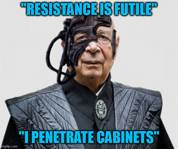 The Penetrator | "RESISTANCE IS FUTILE"; "I PENETRATE CABINETS" | image tagged in the penetrator | made w/ Imgflip meme maker