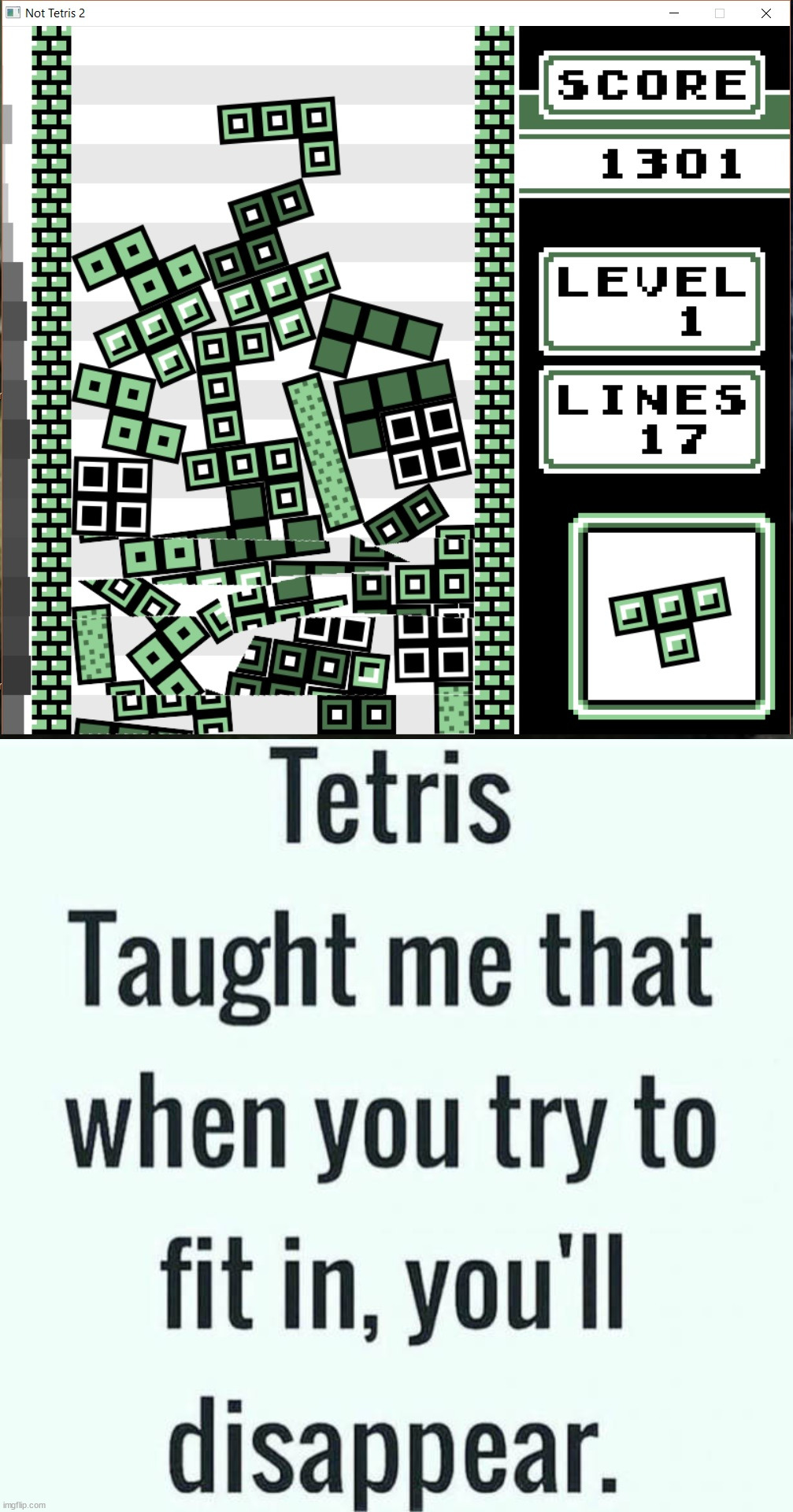 image tagged in chaos tetris,gaming | made w/ Imgflip meme maker