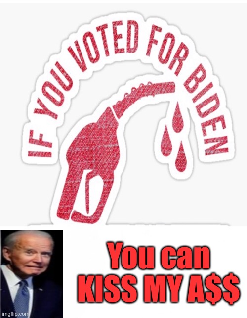 This Needs 80 MILLION Views  -  do your part  -  share with all of ‘em | You can
KISS MY A$$ | image tagged in memes,my best wishes for all of you,you deserve worse,for what you have done,to america and americans,u got wut u want | made w/ Imgflip meme maker
