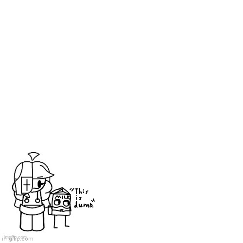 (Repost but add your oc in the colorless void) ah naw what da molk doing here | made w/ Imgflip meme maker