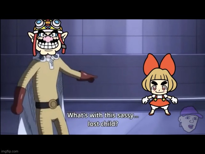 Sassy Lost Child | image tagged in sassy lost child | made w/ Imgflip meme maker