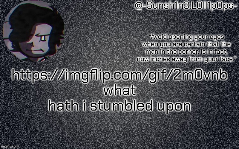 I hate accidently clicking random flip | https://imgflip.com/gif/2m0vnb
what hath i stumbled upon | image tagged in woah numbers instead of letters | made w/ Imgflip meme maker