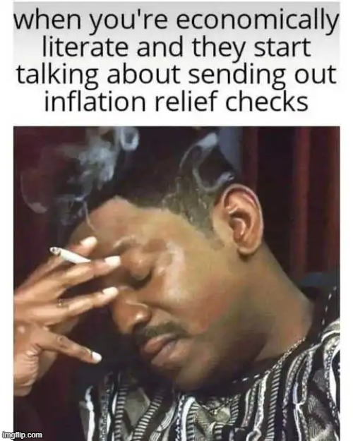Anybody want an Inflation Relief Check, call me I'll send you one!! LOL | image tagged in inflation,prices,food,grocery store | made w/ Imgflip meme maker