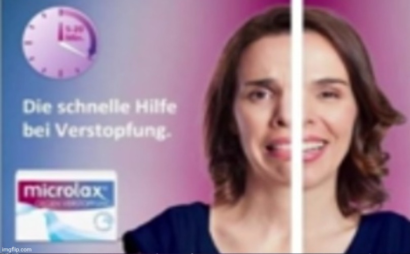 Die schnelle Hilfe bei Verstopfung | image tagged in die schnelle hilfe bei verstopfung | made w/ Imgflip meme maker