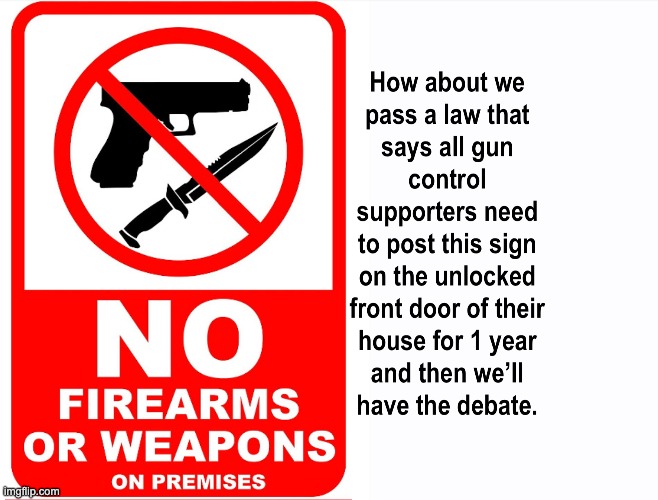 How About It? | image tagged in gun control,nra,assault rifle | made w/ Imgflip meme maker
