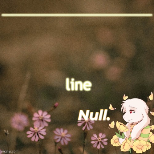 ... | _______________________________; line | made w/ Imgflip meme maker