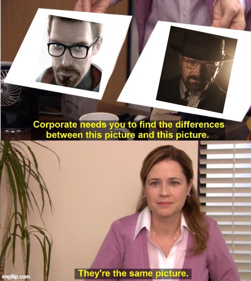 ngl they look the same | image tagged in memes,they're the same picture,half life | made w/ Imgflip meme maker