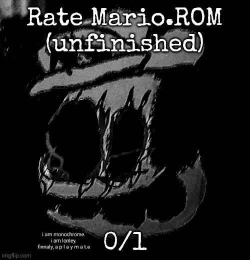 Rate Mario.ROM (unfinished); 0/1 | image tagged in sm64 screenshot 12/58/59 | made w/ Imgflip meme maker