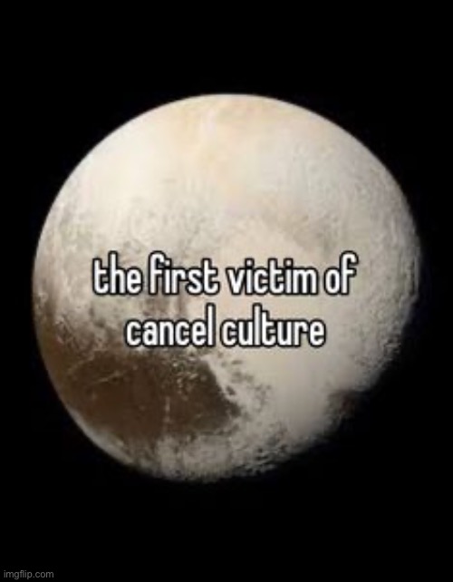 fr pluto wasn’t do nobody anything bro, saying he’s too small is like judging a dudes dick size | made w/ Imgflip meme maker