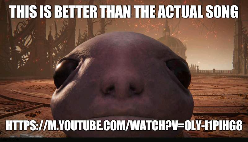 on god | THIS IS BETTER THAN THE ACTUAL SONG; HTTPS://M.YOUTUBE.COM/WATCH?V=OLY-I1PIHG8 | image tagged in staring albinauric | made w/ Imgflip meme maker