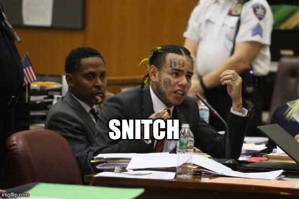 Tekashi snitching | SNITCH | image tagged in tekashi snitching | made w/ Imgflip meme maker