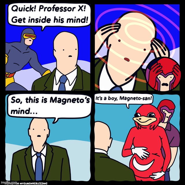 image tagged in comics,professor x,funny,memes,magneto | made w/ Imgflip meme maker