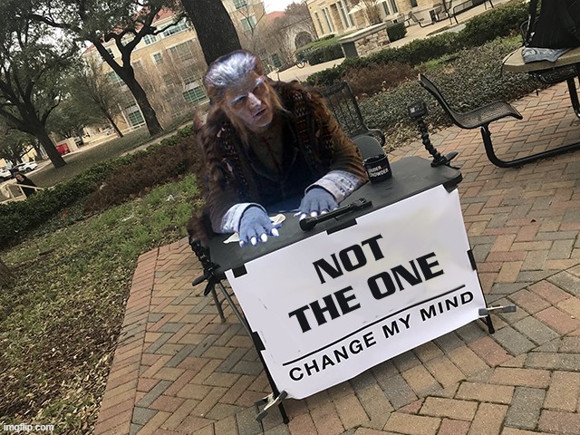 Zathras: Change My Mind | image tagged in zathras,babylon 5,change my mind,memes | made w/ Imgflip meme maker