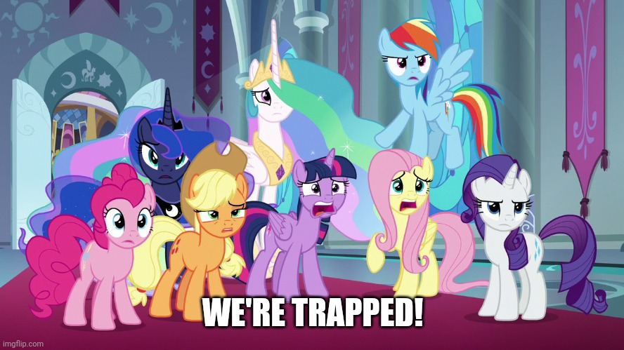 WE'RE TRAPPED! | made w/ Imgflip meme maker