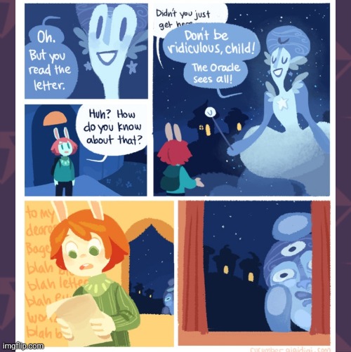 "The Oracle sees all" | image tagged in cucumber quest | made w/ Imgflip meme maker