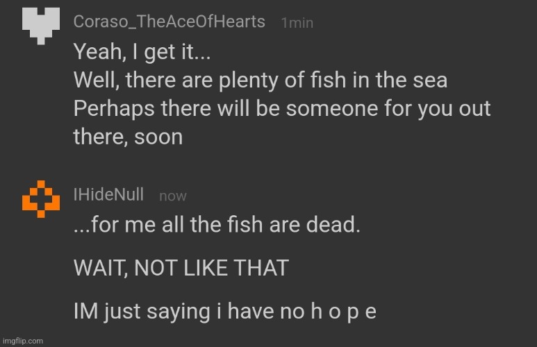 T h e f i s h a r e d e a d | made w/ Imgflip meme maker