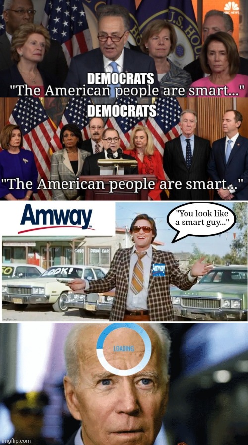 The American people are smart | image tagged in the american people are smart | made w/ Imgflip meme maker