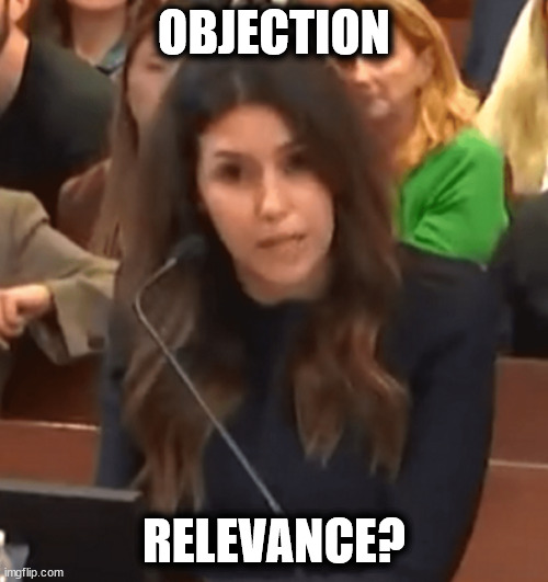 OBJECTION RELEVANCE? |  OBJECTION; RELEVANCE? | image tagged in johnny depp,amber heard,law,court,lawyer,camille vasquez | made w/ Imgflip meme maker