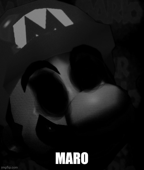 MARO | image tagged in cursed title | made w/ Imgflip meme maker