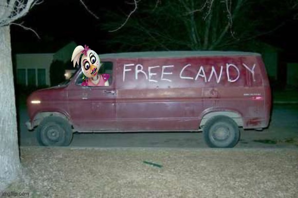 Free candy van | image tagged in free candy van | made w/ Imgflip meme maker
