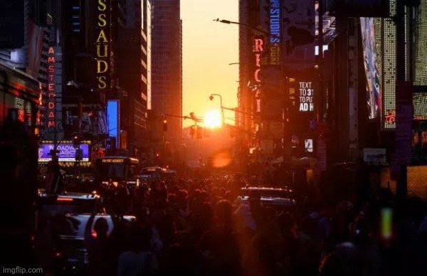 Manhattanhenge is coming | image tagged in sunset,new york city,streets,it's a wonderful life | made w/ Imgflip meme maker