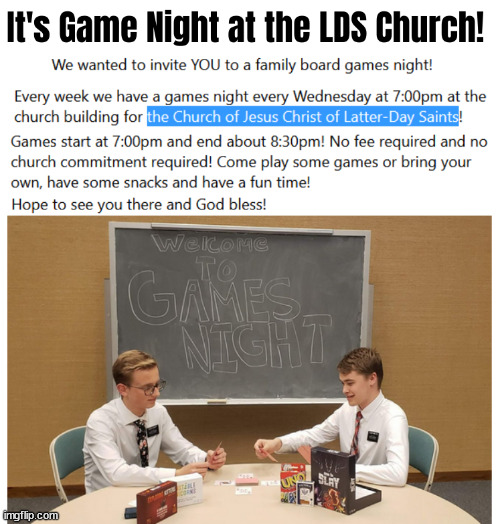 Church | image tagged in lds,lds church,church,games night,exploding kittens | made w/ Imgflip meme maker