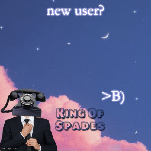 new user? >B) | made w/ Imgflip meme maker